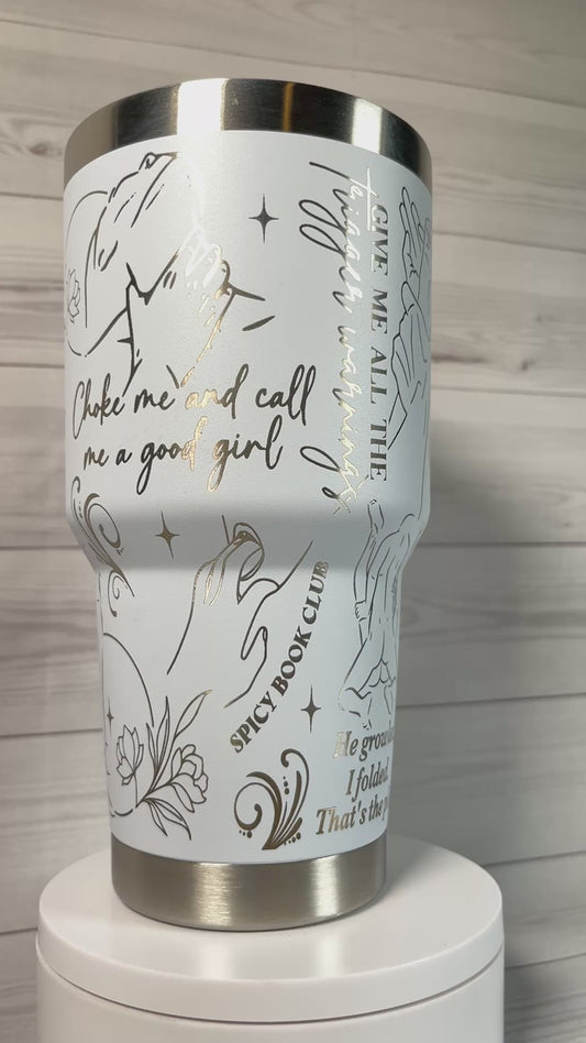 *Mature*- SPICY dark romance 30 oz Tumbler