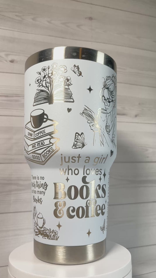 Books and Coffee 30 oz tumbler